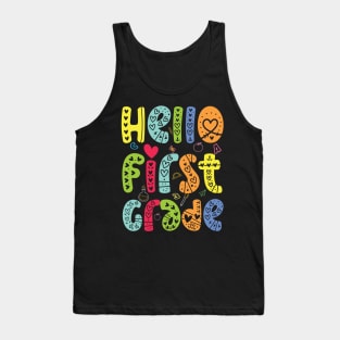 Hello First grade 1st Grade Team Back To School Teacher Kid Tank Top